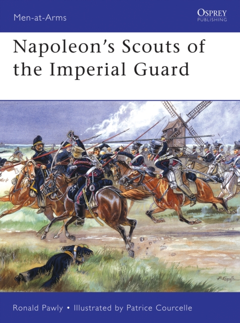 Napoleon’s Scouts of the Imperial Guard, PDF eBook