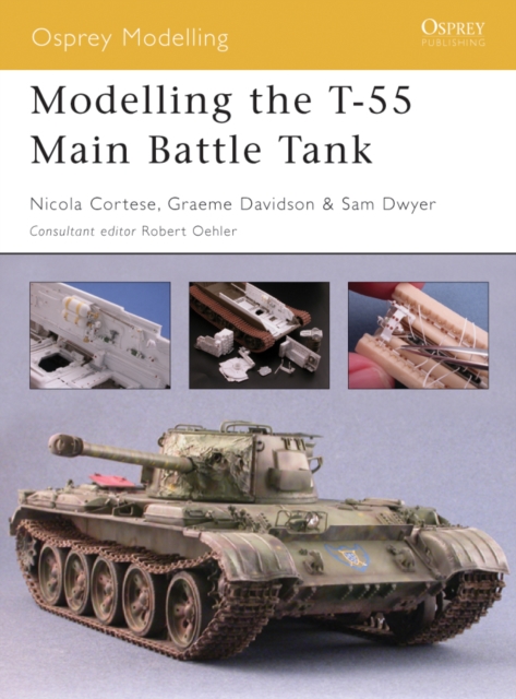 Modelling the T-55 Main Battle Tank, EPUB eBook