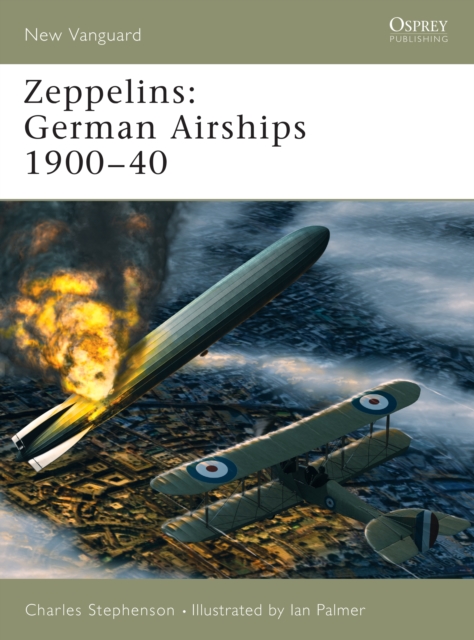Zeppelins : German Airships 1900–40, PDF eBook