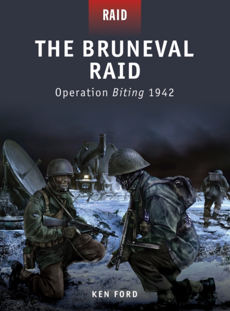 The Bruneval Raid : Operation Biting 1942, EPUB eBook