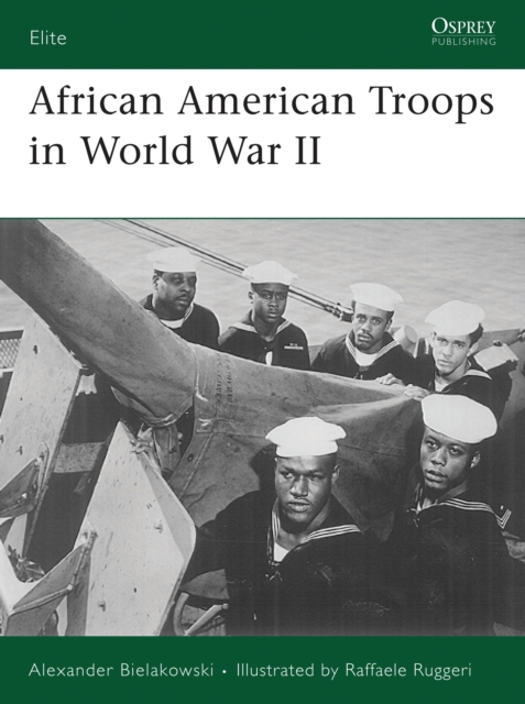 African American Troops in World War II, PDF eBook