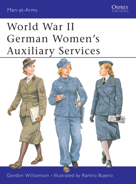 World War II German Women’s Auxiliary Services, PDF eBook
