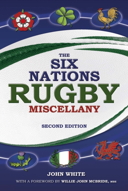 The Six Nations Rugby Miscellany, Hardback Book