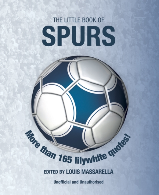 The Little Book of Spurs, Paperback Book