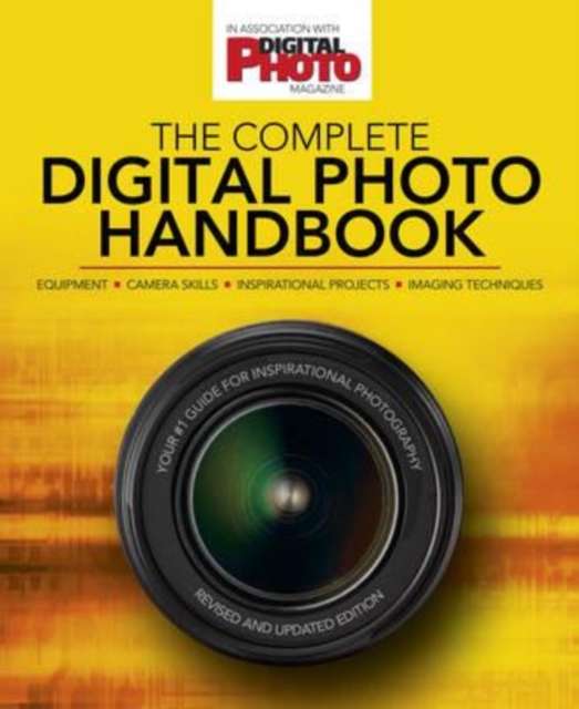 The Complete Digital Photo Handbook, Paperback / softback Book
