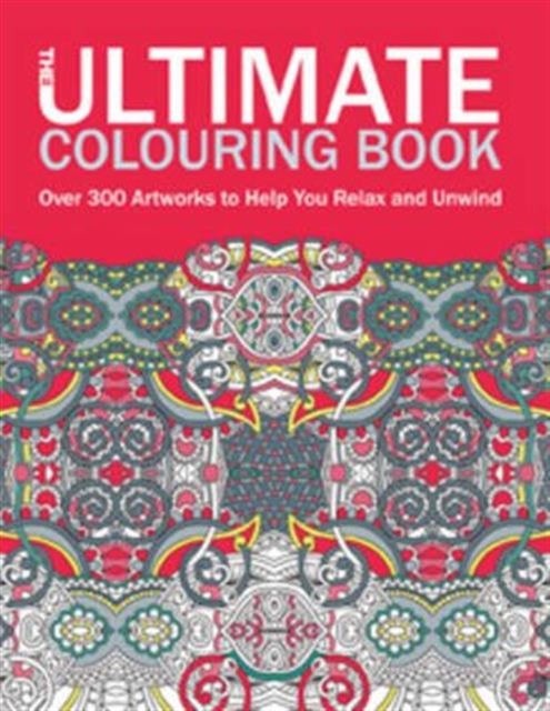 The Ultimate Colouring Book, Paperback / softback Book