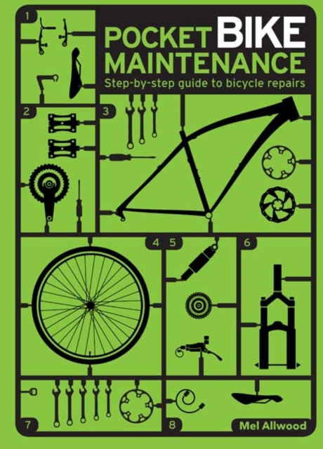 Pocket Bike Maintenance : Step-by-step guide to bicycle repairs, Paperback / softback Book