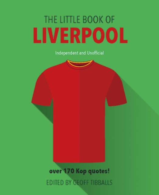 The Little Book of Liverpool FC, Hardback Book