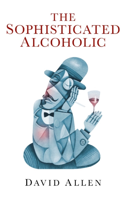 Sophisticated Alcoholic, EPUB eBook