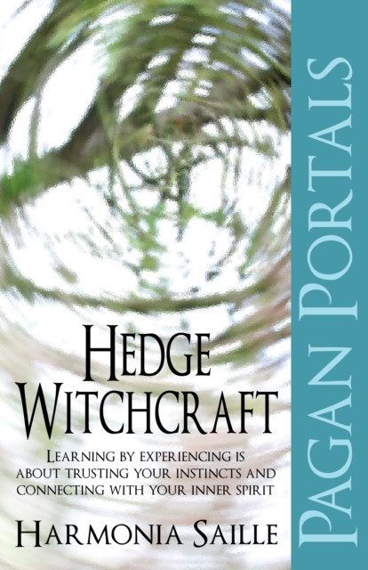 Pagan Portals - Hedge Witchcraft, Paperback / softback Book
