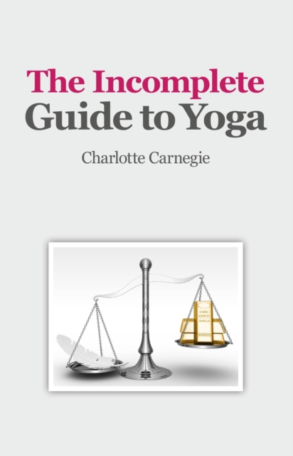 The Incomplete Guide to Yoga, EPUB eBook