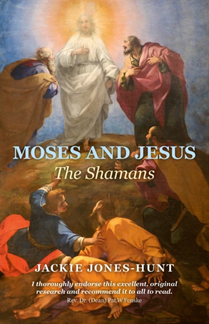 Moses and Jesus : The Shamans, EPUB eBook