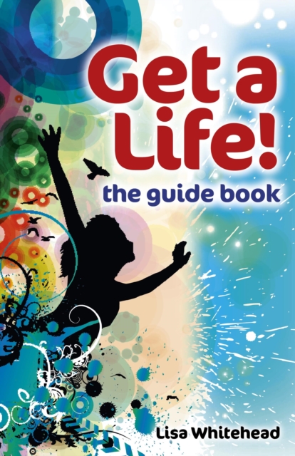 Get a Life! - The Guide Book, EPUB eBook