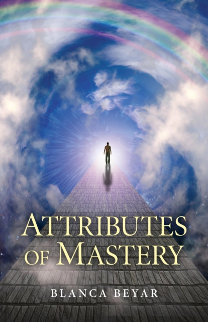 Attributes of Mastery, Paperback / softback Book