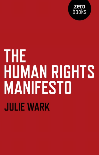 Human Rights Manifesto, The, Paperback / softback Book