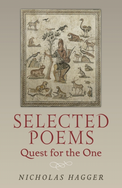 Selected Poems : Quest for the One, EPUB eBook