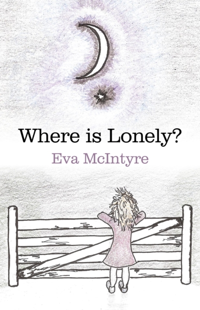 Where is Lonely?, Paperback / softback Book