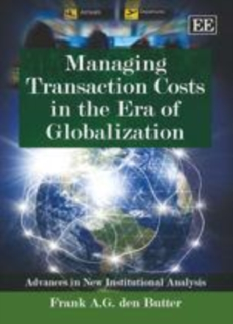 Managing Transaction Costs in the Era of Globalization, PDF eBook