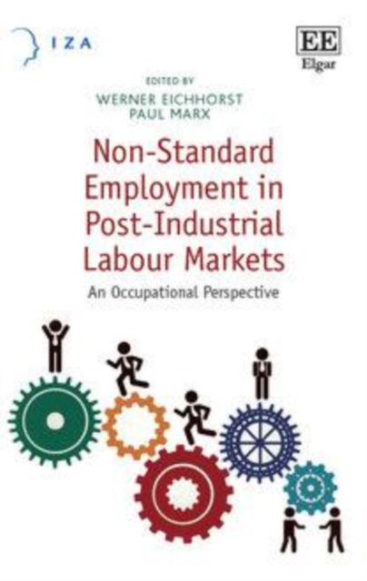 Non-Standard Employment in Post-Industrial Labour Markets : An Occupational Perspective, PDF eBook