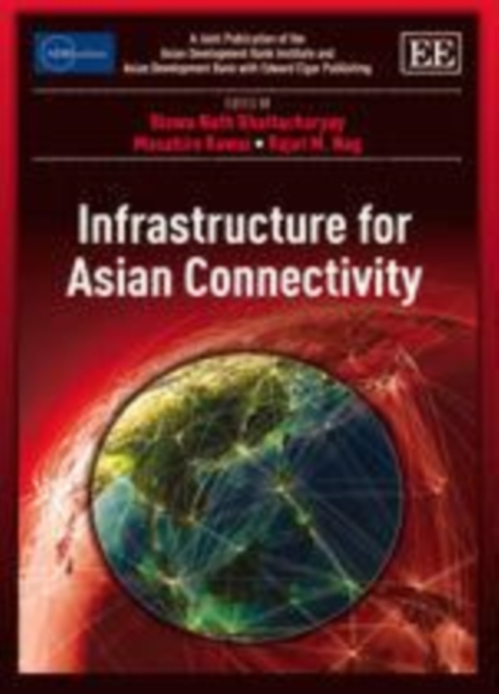 Infrastructure for Asian Connectivity, PDF eBook