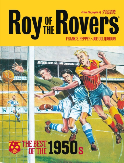 Roy of the Rovers: The Best of the 1950s, Hardback Book