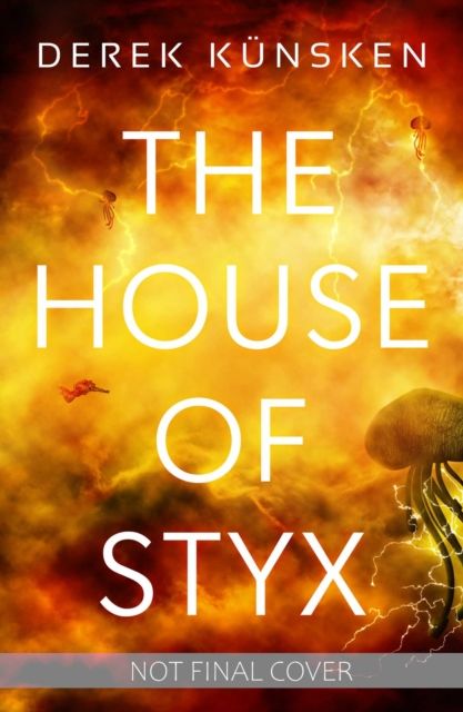 The House of Styx, Hardback Book