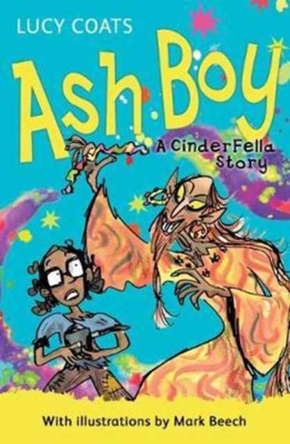 Ash Boy : A CinderFella Story, Paperback / softback Book