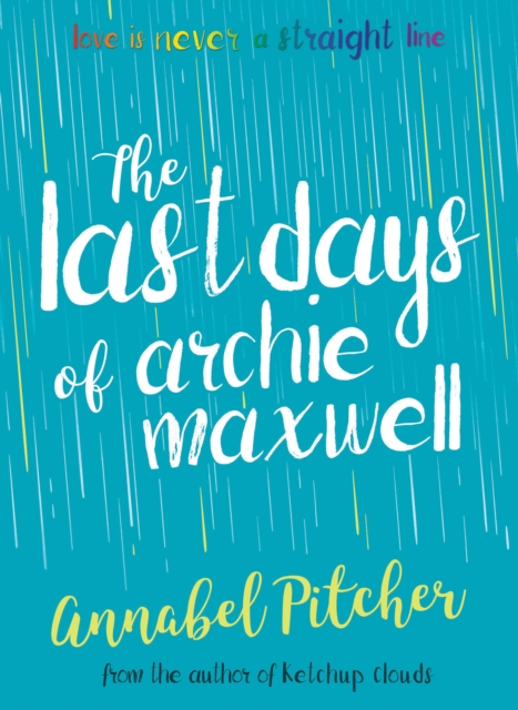 The Last Days of Archie Maxwell, Paperback / softback Book
