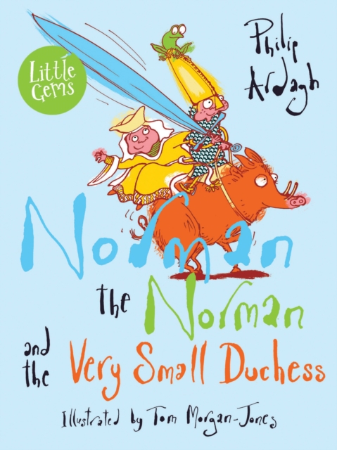 Norman the Norman and the Very Small Duchess, Paperback / softback Book