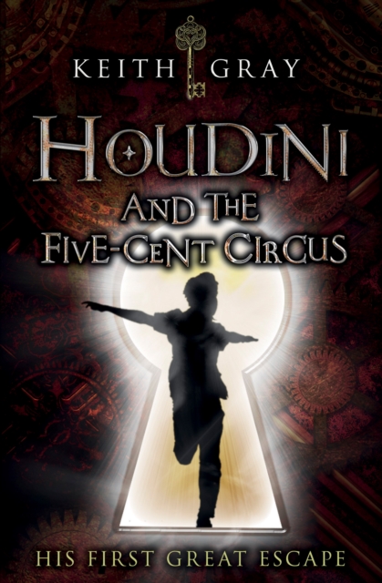 Houdini and the Five-Cent Circus, Paperback / softback Book