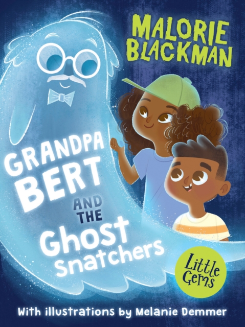 Grandpa Bert and the Ghost Snatchers, Paperback / softback Book