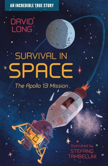 Survival in Space : The Apollo 13 Mission, Paperback / softback Book