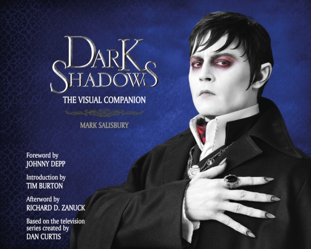 Dark Shadows: The Visual Companion, Hardback Book