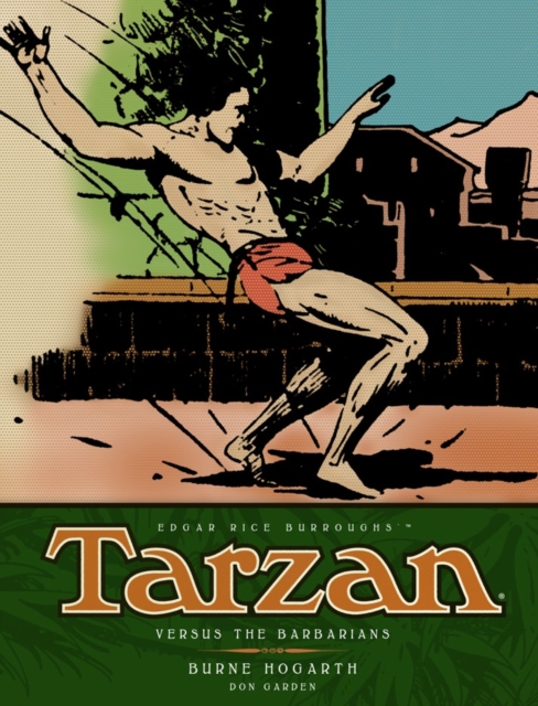 Tarzan - Versus The Barbarians (Vol. 2), Hardback Book