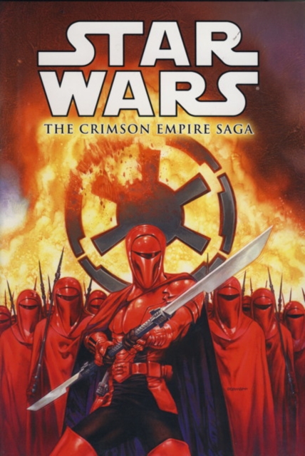 Star Wars - The Crimson Empire Saga, Hardback Book