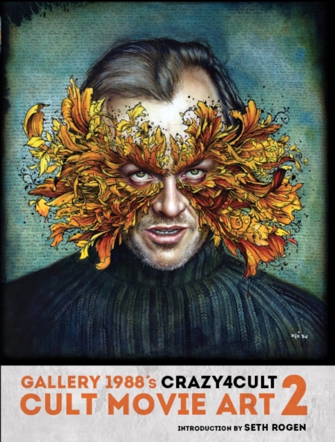 Crazy 4 Cult: Cult Movie Art 2, Hardback Book