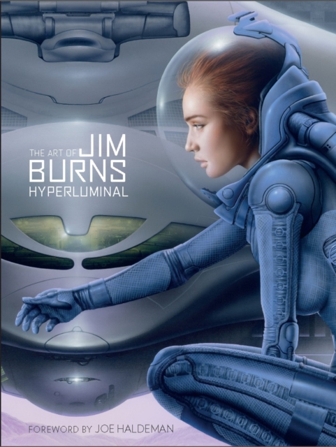 The Art of Jim Burns : Hyperluminal, Hardback Book