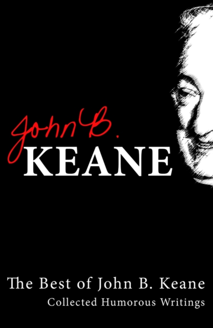 Best Of John B Keane, EPUB eBook