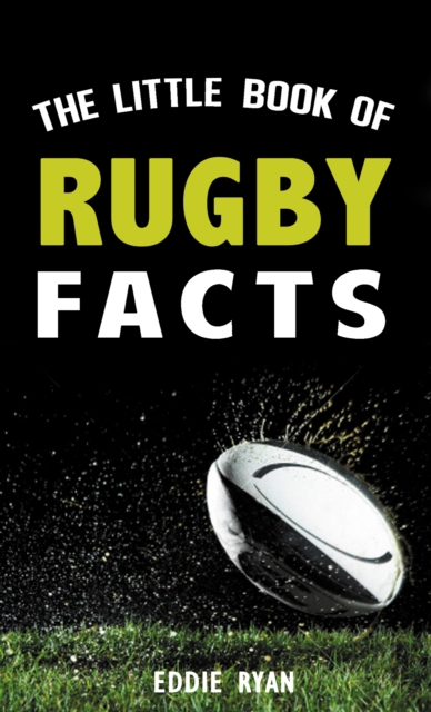 The Little Book of Rugby Facts, EPUB eBook