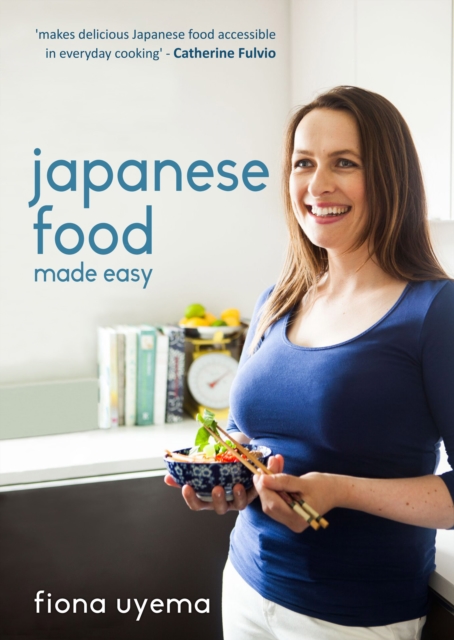 Japanese Food Made Easy, Hardback Book
