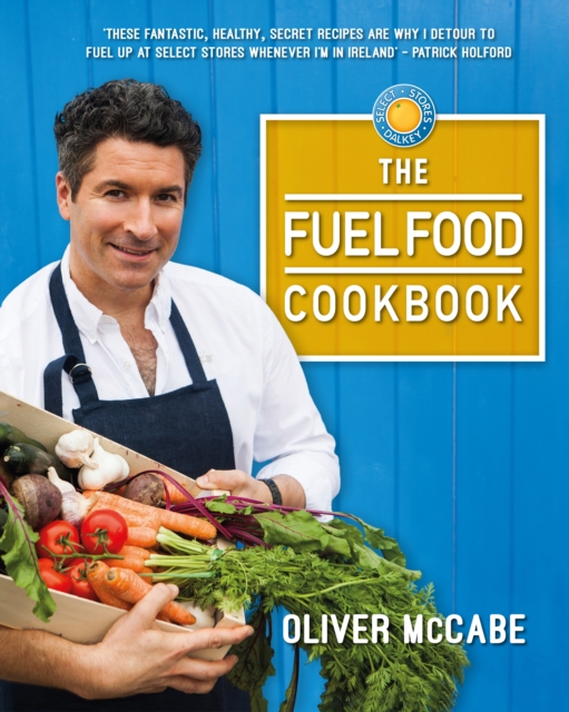 The Fuel Food Cookbook, Hardback Book