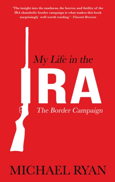 My Life in the IRA:, EPUB eBook