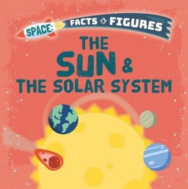 The Sun & The Solar System, Paperback / softback Book