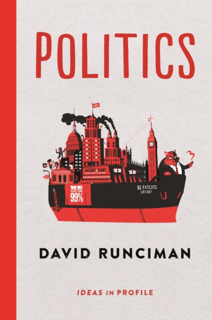 Politics: Ideas in Profile, Paperback / softback Book