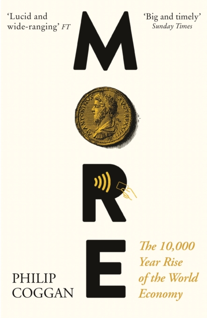 More : The 10,000-Year Rise of the World Economy, Paperback / softback Book