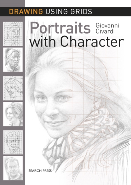 Drawing Using Grids: Portraits with Character, PDF eBook