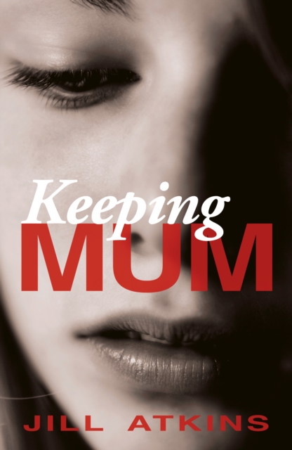 Keeping Mum, Paperback / softback Book