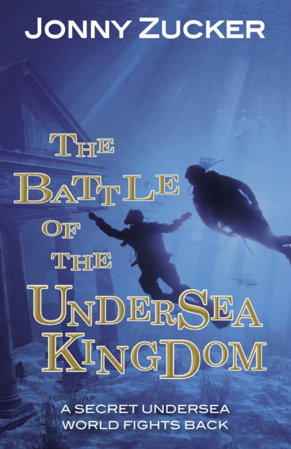 The Battle of the Undersea Kingdom, Paperback / softback Book