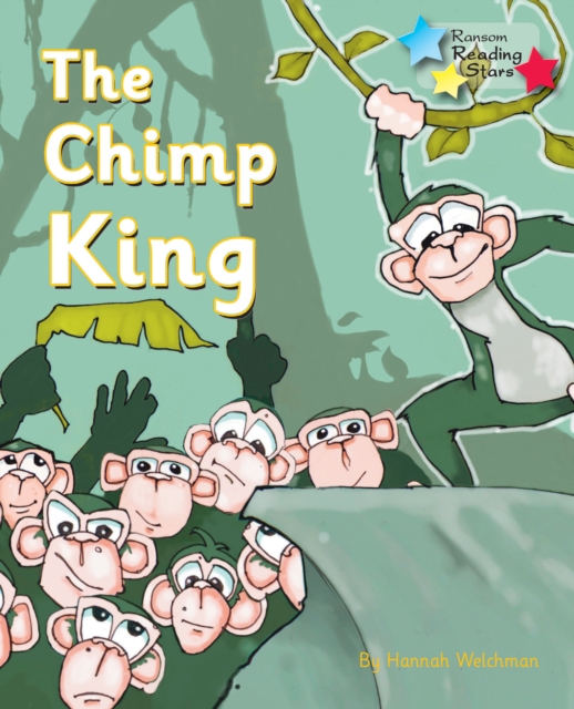 The Chimp King : Phonics Phase 4, Paperback / softback Book