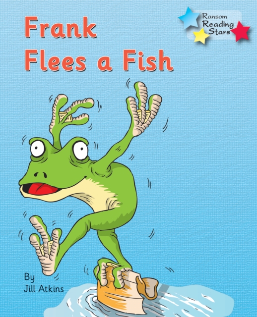 Frank Flees a Fish : Phonics Phase 4, Paperback / softback Book